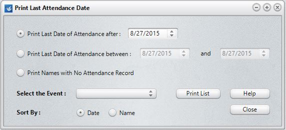Print Last Attendance Date dialog